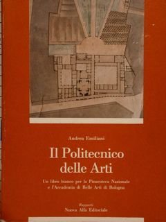IL POLITECNICO DELLE ARTI. Un libro bianco per la Pinacoteca …