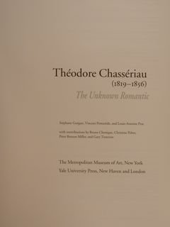 Theodore Chasseriau (1819-1856). The Unknown Romantic.