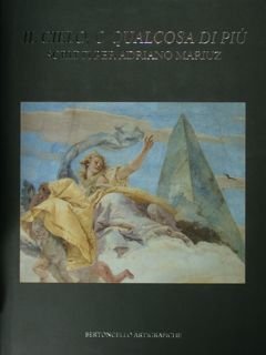 IL CIELO,O QUALCOSA DI PIU. Sctitti per Adriano Mariuz.
