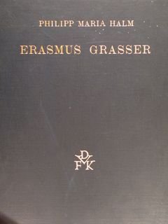 ERASMUS GRASSER.