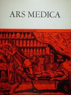 ARS MEDICA. A collection of medical prints presented to the …