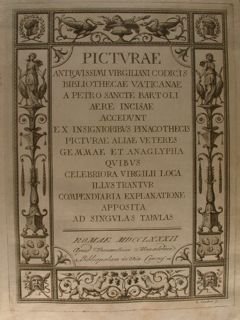 Picturae antiquissimi Virgiliani Codicis Bibliothecae Vaticanae a Petro Sancte Bartoli …