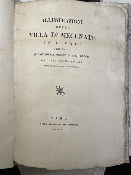 Illustrazioni della Villa di Mecenate in Tivoli dedicate all’Accademia Romana …