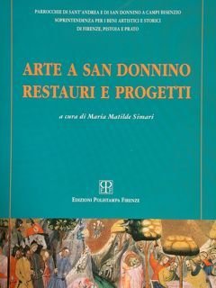 ARTE A SAN DONNINO. RESTAURI E PROGETTI.