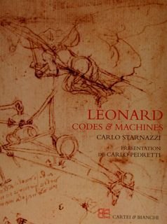 LEONARD CODES & MACHINES. Presentation de Carlo Pedretti.
