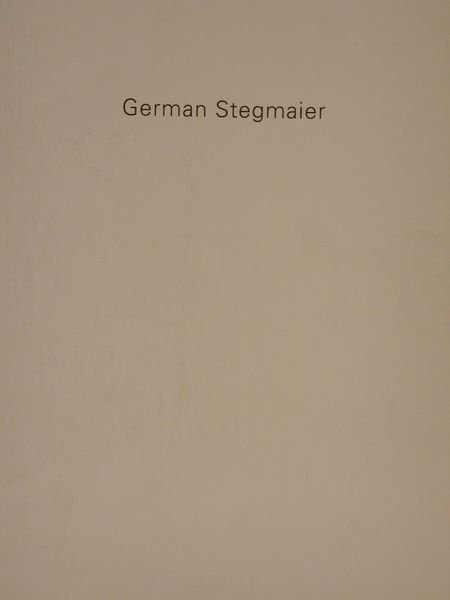 GERMAN STEGMAIER. Zeichnungen. Austellung der Staatlichen Graphischen Sammlung Muenchen in …