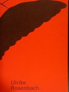 ULRIKE ROSENBACH. Last Call fuer Engel. Kunstmuseum Heidenheim, 15. September …