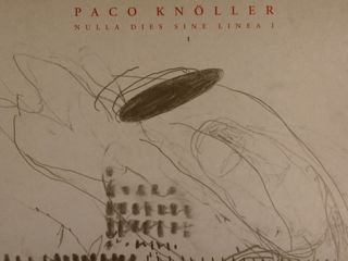 PACO KNOELLER. Nulla Dies sine Linea I. Sprengel Museum Hannover.