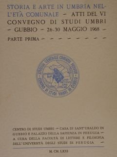 STORIA E ARTE IN UMBRIA NELL'ETA' COMUNALE - Atti del …