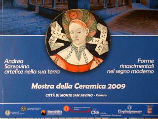 Andrea Sansovino artefice nella sua terra. MOSTRA DELLA CERAMICA 2009. …