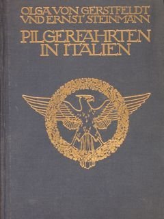 PILGERFAHRTEN IN ITALIEN.