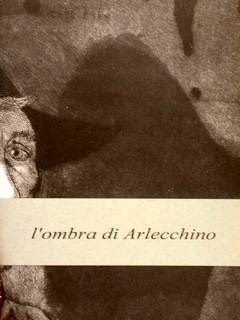 MICHEL CIRY l'ombra di Arlecchino - Calcografie. Urbino, Bottega 'Giovanni …