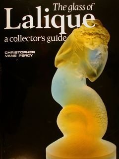 The glass of LALIQUE a collector's guide.