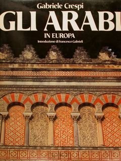 GLI ARABI in Europa.