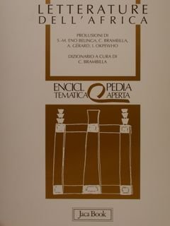 Enciclopedia Tematica Aperta. LETTERATURE DELL'AFRICA.
