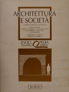 Enciclopedia Tematica Aperta. ARCHITETTURA E SOCIETA'.