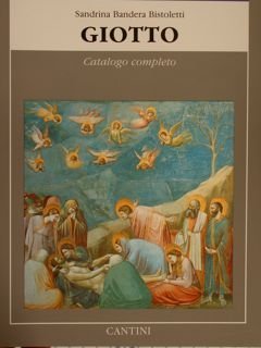 GIOTTO. Catalogo completo. I gigli dell'arte.