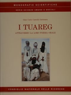 I TUAREG attraverso la loro poesia orale.