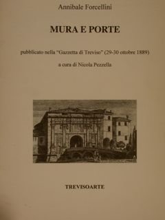 MURA E PORTE pubblicato nella 'Gazzetta di Treviso' ( 29-30 …