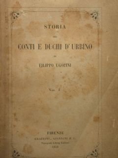 STORIA DEI CONTI E DUCHI D'URBINO.