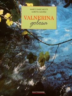 VALNERINA GOLOSA.