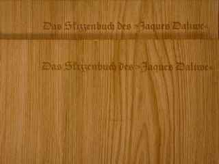 DAS SKIZZENBUCH DES 'JAQUES DALIWE'.