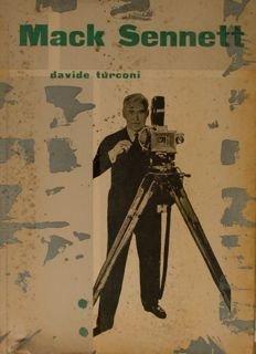 Mostra Internazionale d'Arte Cinematografica di Venezia. MACK SENNET il 're …