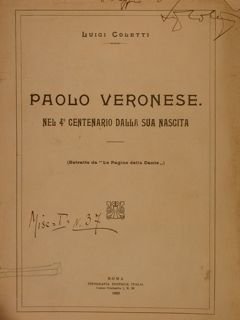 PAOLO VERONESE nel 4° centenario dalla ua nascita. (Estratto da …