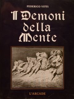 I DEMONI DELLA MENTE.