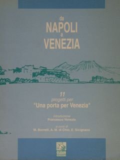 da NAPOLI a VENEZIA. 11 progetti per ' una porta …
