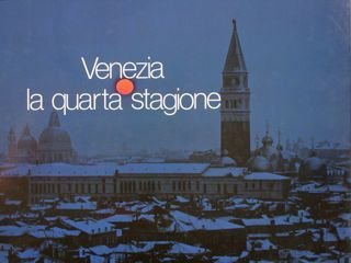 VENEZIA la quarta stagione.