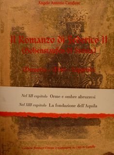 IL ROMANZO DI FEDERICO II (Hohenstaufen di Svevia). Memoria - …