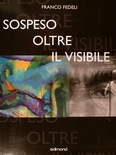 SOSPESO OLTRE IL VISIBILE. Galleria Comunale d'Arte Contemporanea Chiesa di …