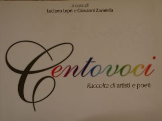 CENTOVOCI. Raccolta di artisti e poeti.