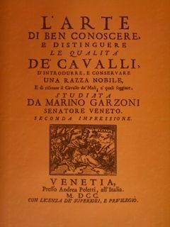L'ARTE di ben conoscere e distinguere la qualità DE' CAVALLI …