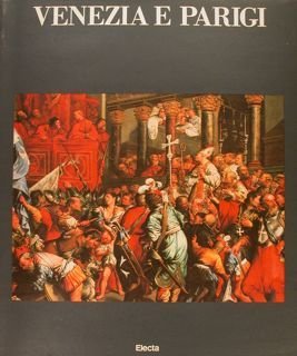 VENEZIA E PARIGI.