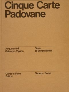 CINQUE CARTE PADOVANE. Acqueforti di Galeazzo Viganò.