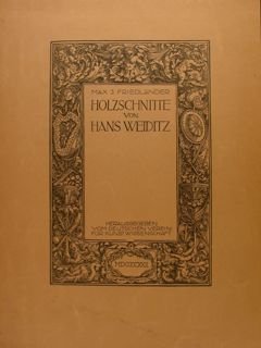 HOLZSCHNITTE von HANS WEIDITZ.