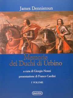 MEMORIE DEI DUCHI DI URBINO.