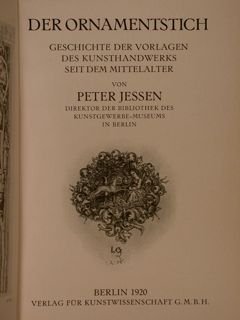 DER ORNAMENTSTICH. Geschichte der Vorlagen des Kunsthandwerks seit dem Mittelalter.