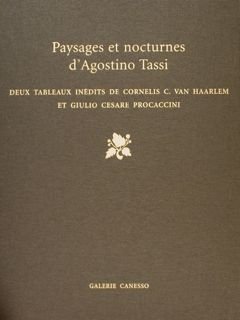 PAYSAGES ET NOCTURNES D'AGOSTINO TASSI. Deux tableaux inedits de Cornelis …