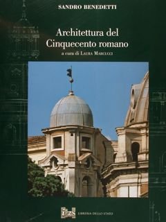 ARCHITETTURA DEL CINQUECENTO ROMANO.