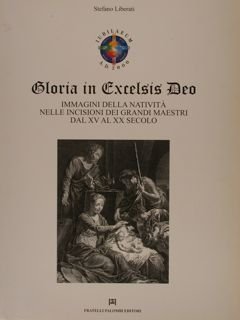 GLORIA IN EXCELSIS DEO. Immagini della natività nelle incisioni dei …