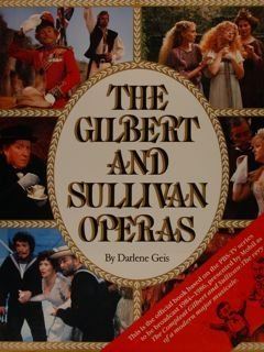THE GILBERT AND SULLIVAN OPERAS.
