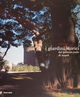 I GIARDINI STORICI del palazzo reale di Napoli. | Immagine principale