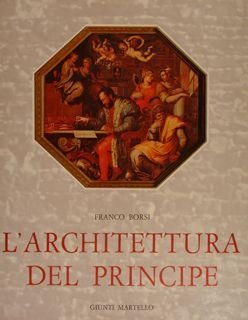 L'ARCHITETTURA DEL PRINCIPE.