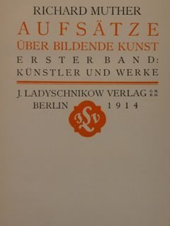 AUFSAETZE ueber bildende kunst. Erster Band: Kuenstler und Werke.