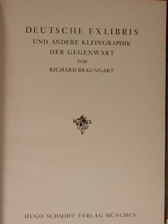 DEUTSCHE EXLIBRIS und andere Kleingraphik der gegenwart.