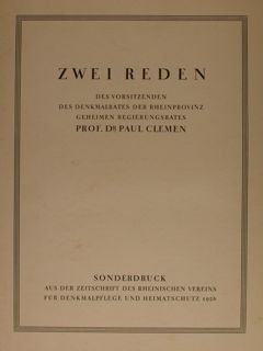ZWEI REDEN.Des vorsitzenden des denkmalrates der Rheinprovinz Geheimen Regierungsrates. Prof.Dr. … | Immagine principale