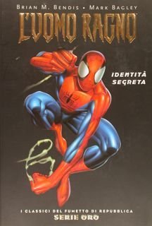 L'UOMO RAGNO. Identità segreta.